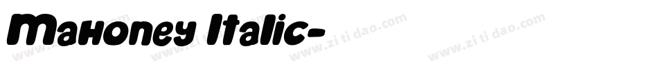 Mahoney Italic字体转换